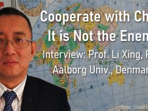 Video: Samarbej med Kina. Det er ikke fjenden. <br>Interview med Li Xing, PhD, professor i udvikling og internationale relationer ved Aalborg Universitet